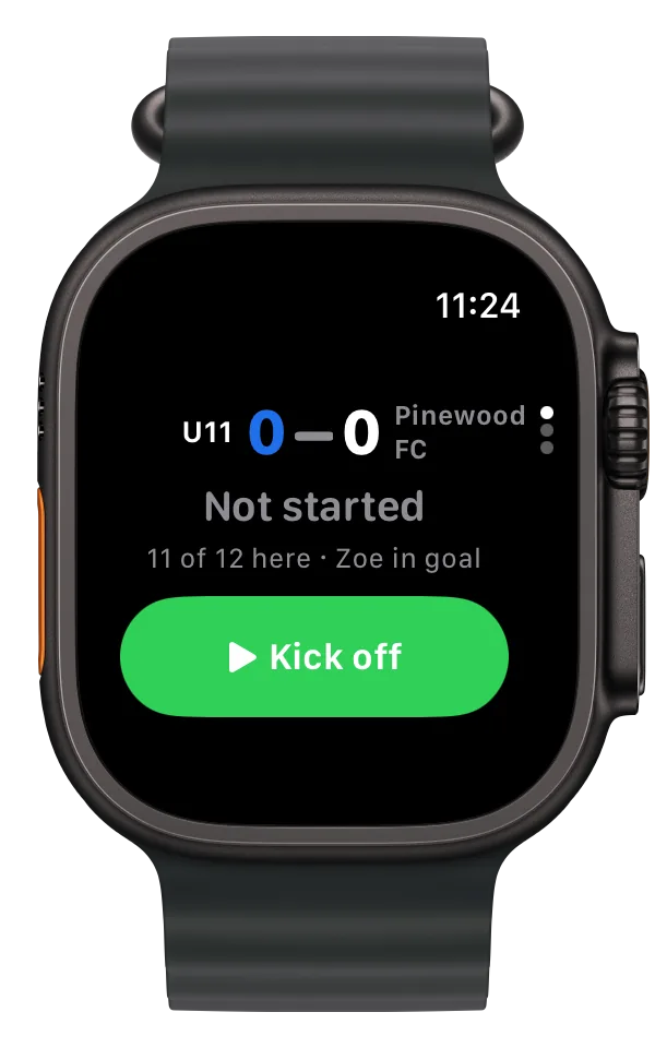 Apple Watch before kickoff: U11 0, Pinewood FC 0, Not started, 11 of 12 here, Zoe in goal, and a Kick off button.